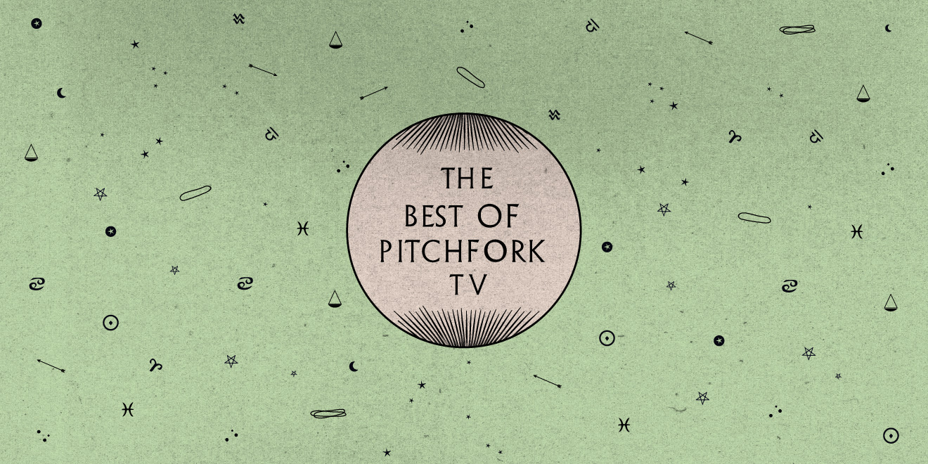 The Best of Pitchfork.tv 2013 Pitchfork