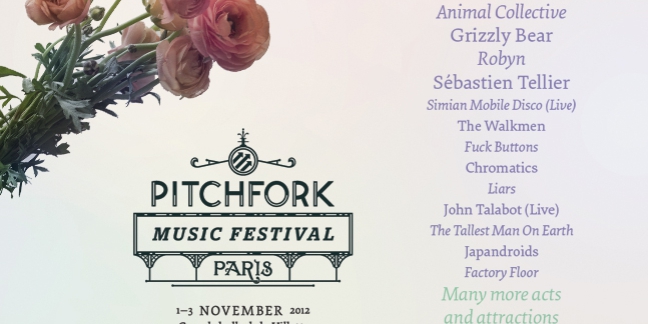 Walkmen, Fuck Buttons, Japandroids, Chromatics, Simian Mobile Disco Join Pitchfork Music Fest Paris